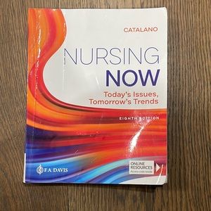 Nursing Now Today’s Issues, Tomorrow’s Trends textbook by Catalano